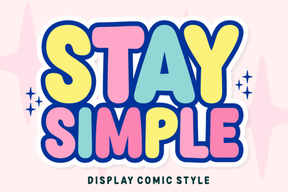 Discovering Stay Simple: A Retro Font with Heart